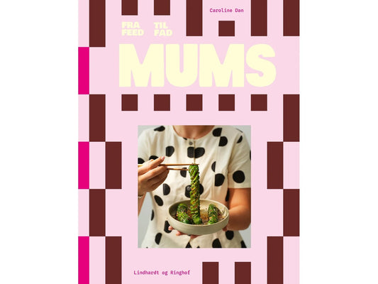 MUMS - Fra feed til fad