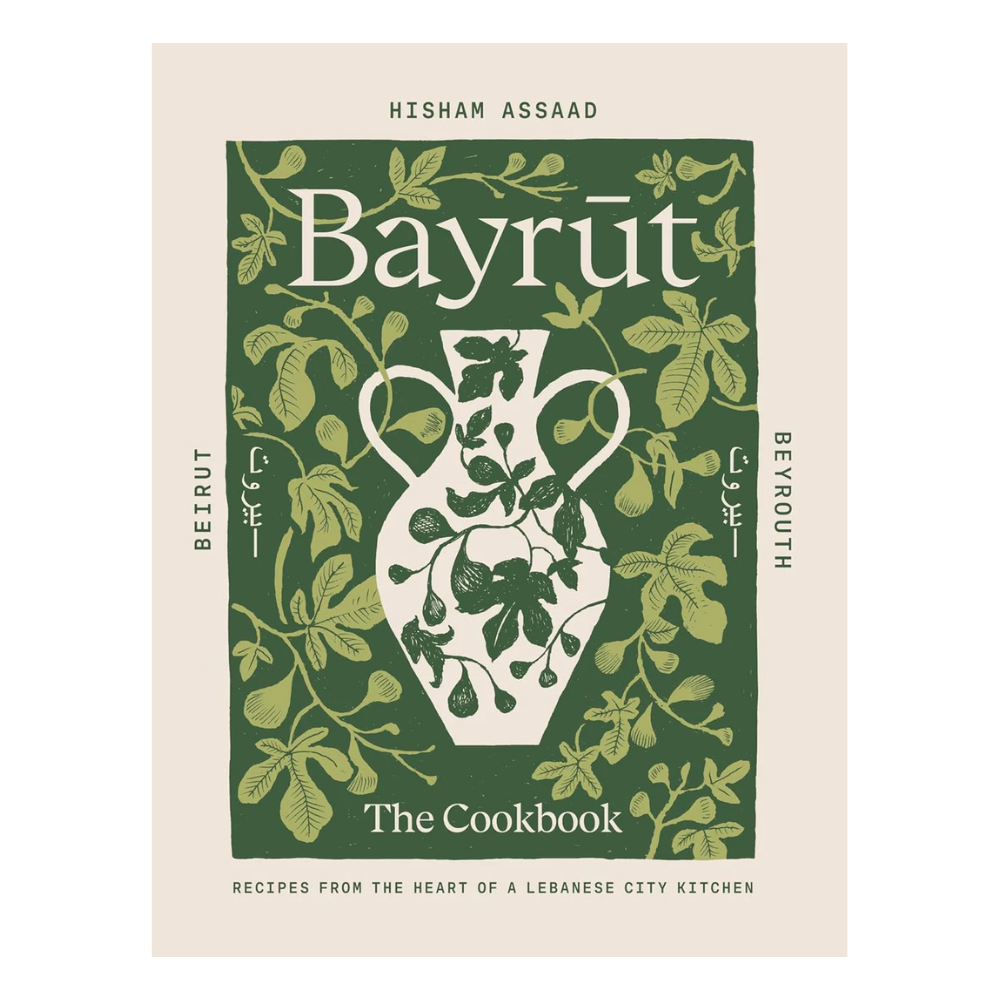 Bayrut - Recipes from the heart of a Lebanese city kitchen